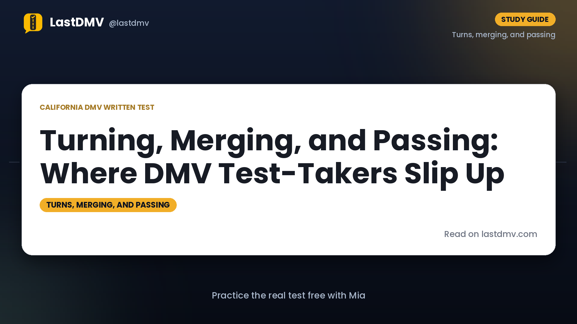 Turning, Merging, and Passing: Where DMV Test-Takers Slip Up