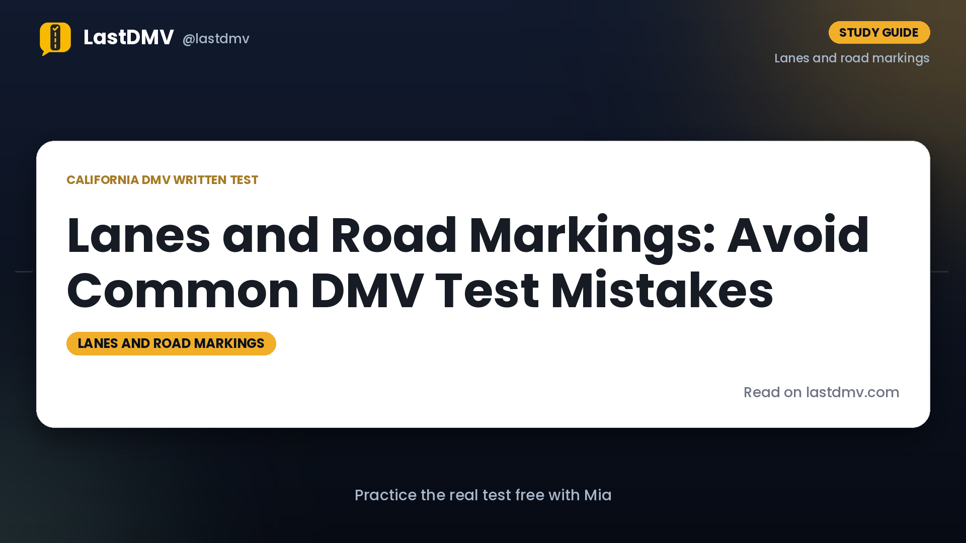 Lanes and Road Markings: Avoid Common DMV Test Mistakes