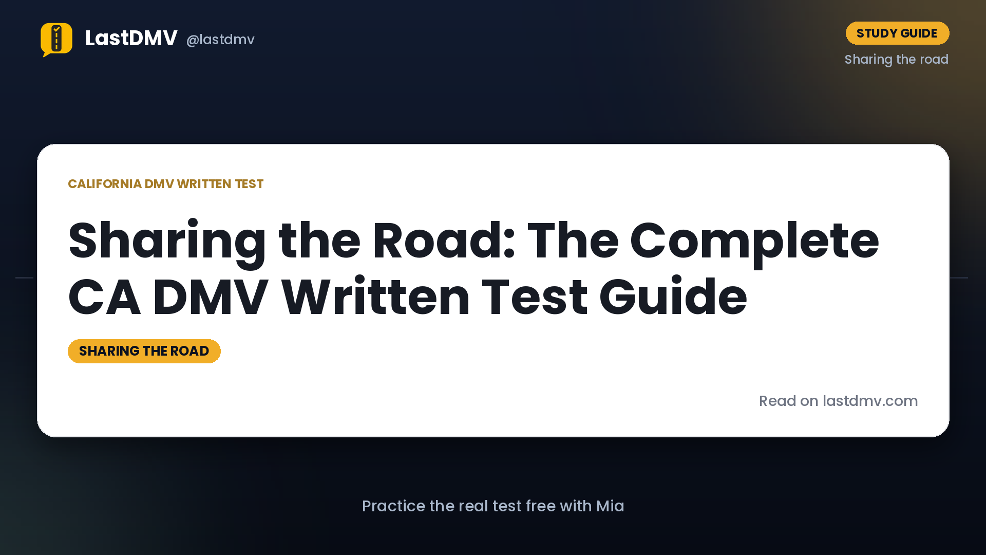 Sharing the Road: The Complete CA DMV Written Test Guide