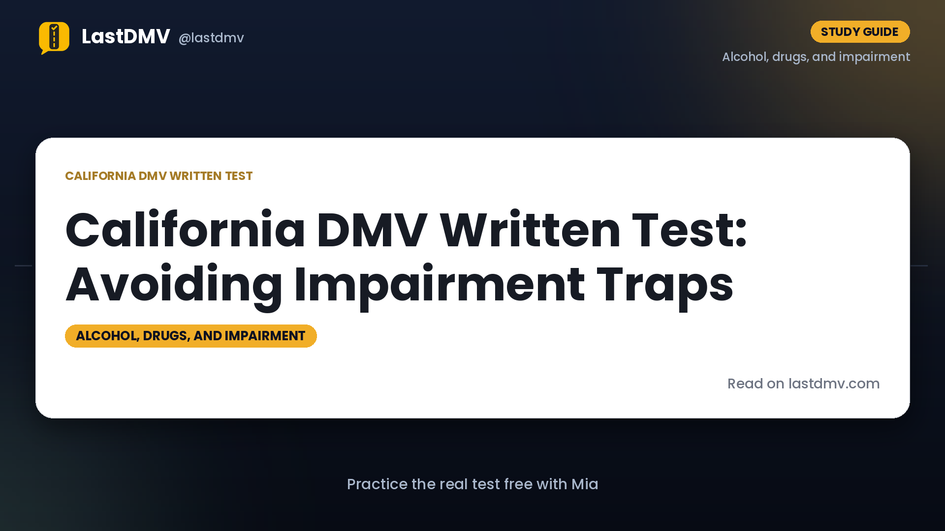 California DMV Written Test: Avoiding Impairment Traps