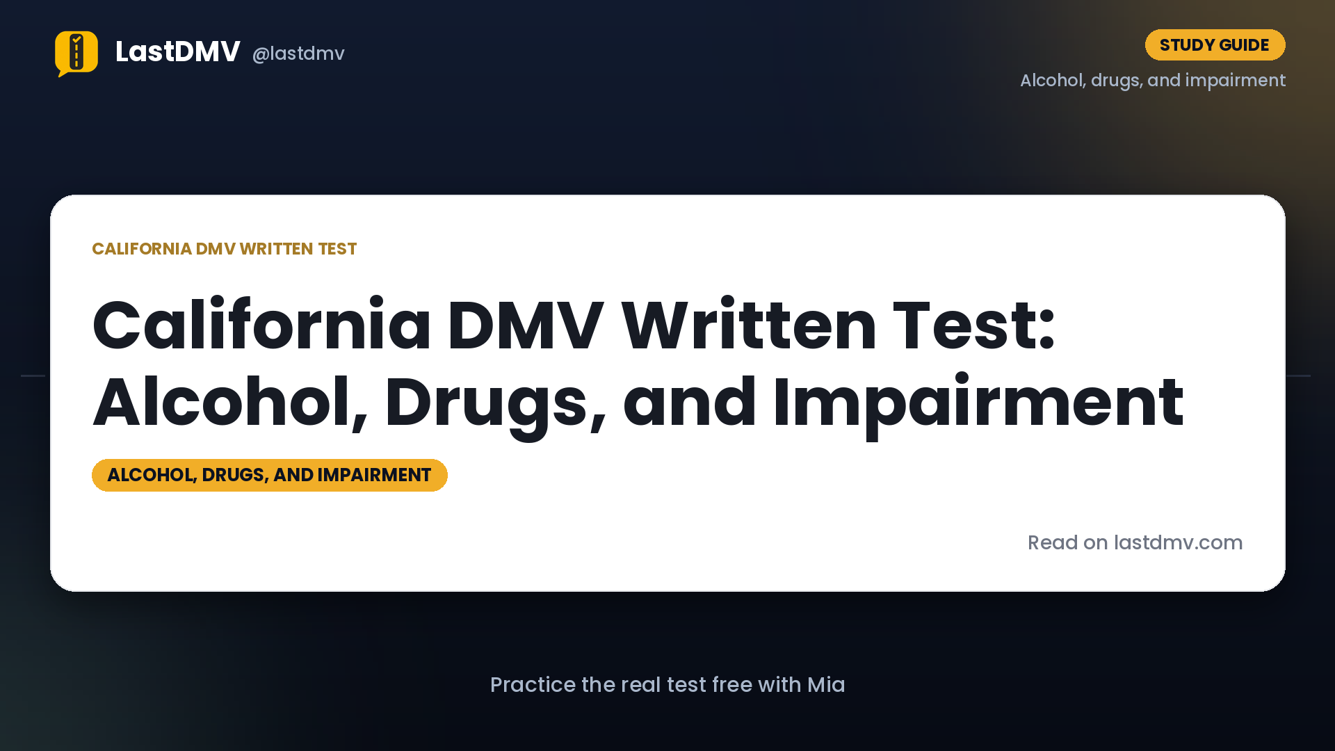 California DMV Written Test: Alcohol, Drugs, and Impairment