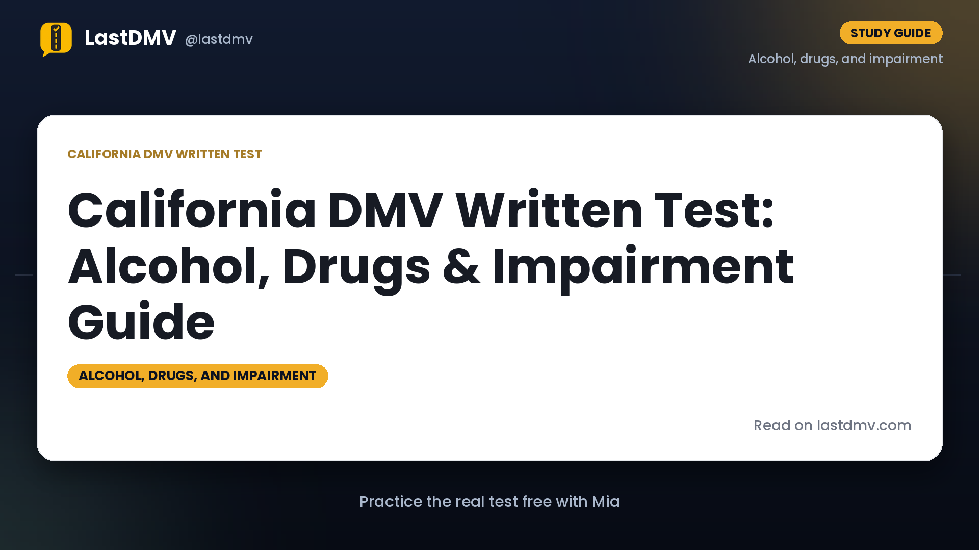 California DMV Written Test: Alcohol, Drugs & Impairment Guide