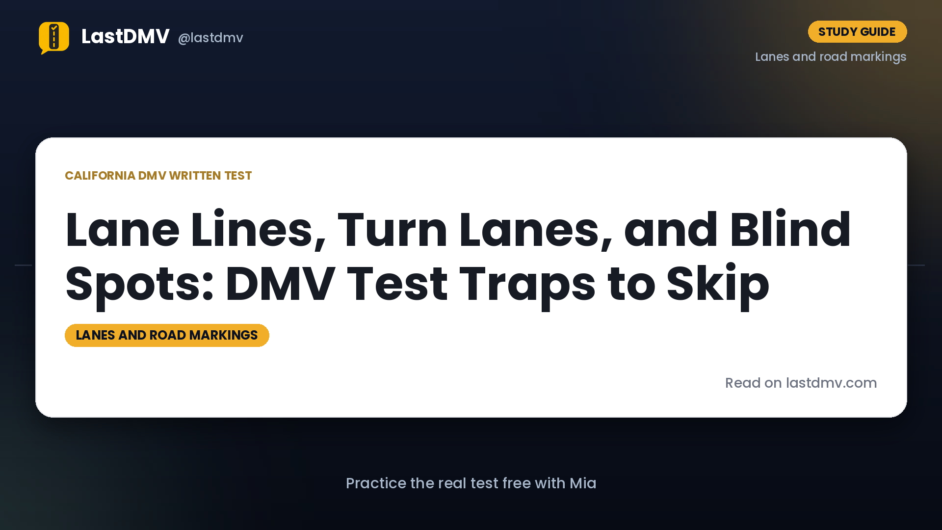Lane Lines, Turn Lanes, and Blind Spots: DMV Test Traps to Skip
