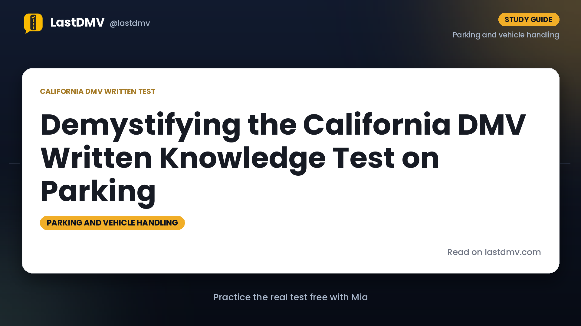 Demystifying the California DMV Written Knowledge Test on Parking