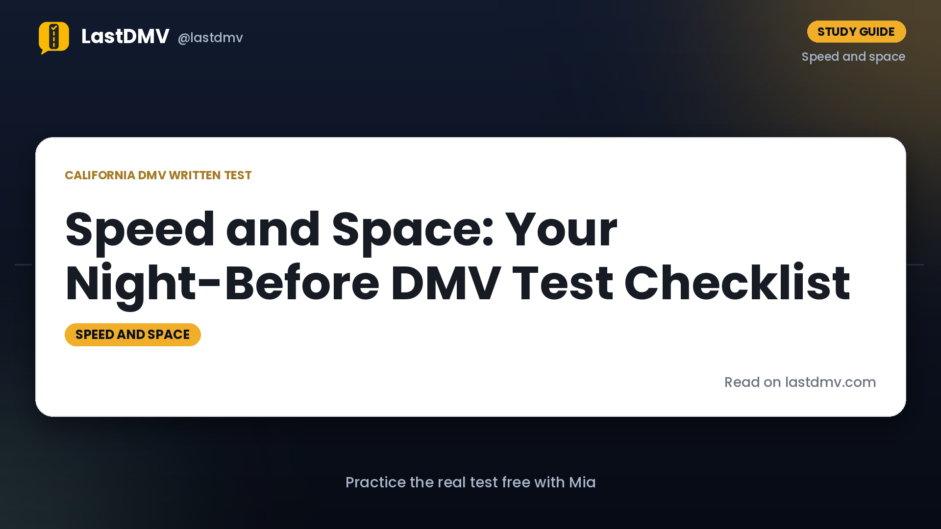 Speed and Space: Your Night-Before DMV Test Checklist