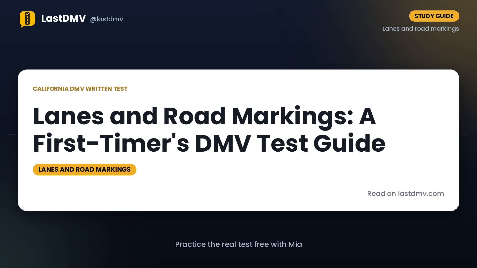 Lanes and Road Markings: A First-Timer's DMV Test Guide
