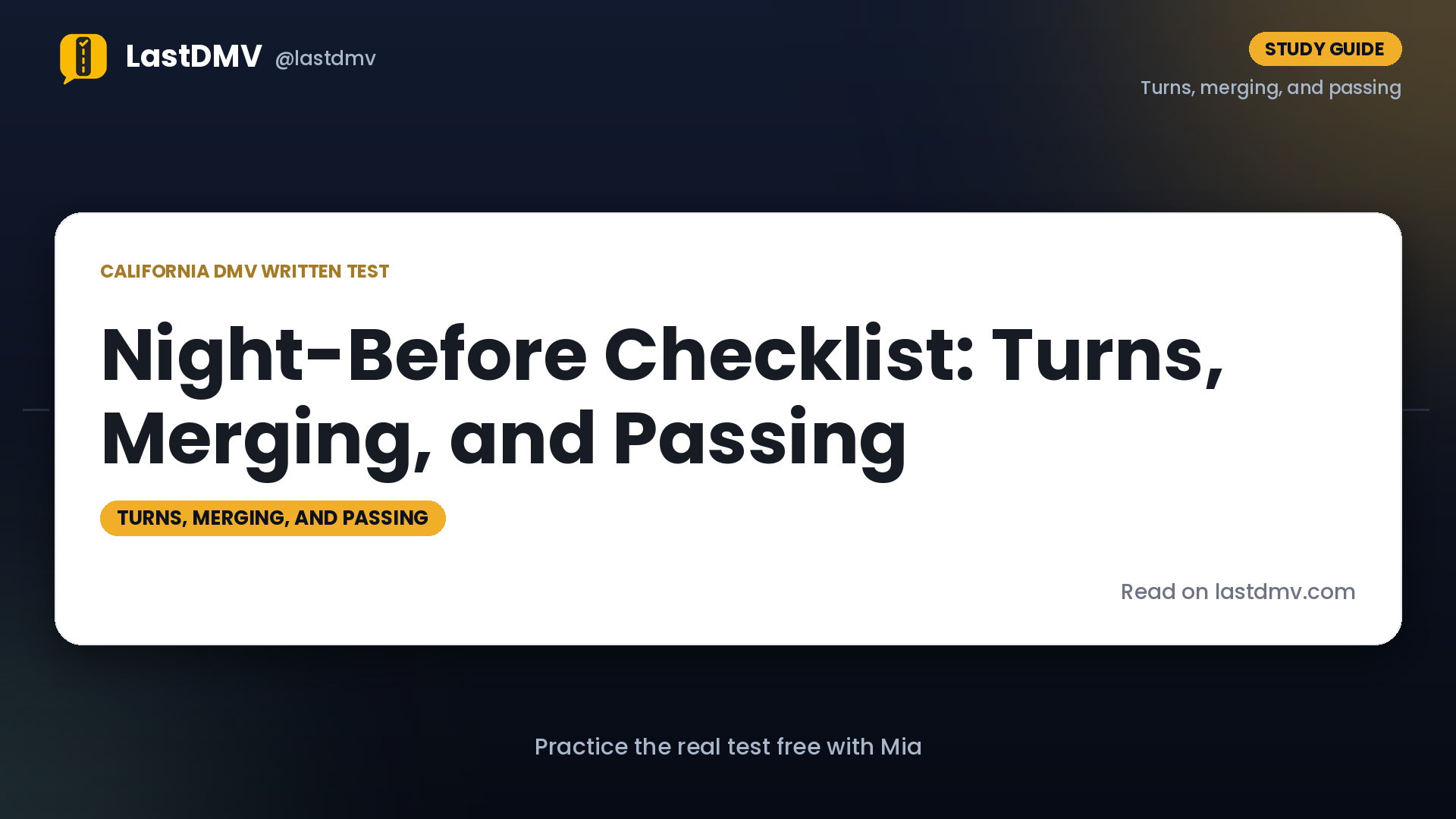 Night-Before Checklist: Turns, Merging, and Passing