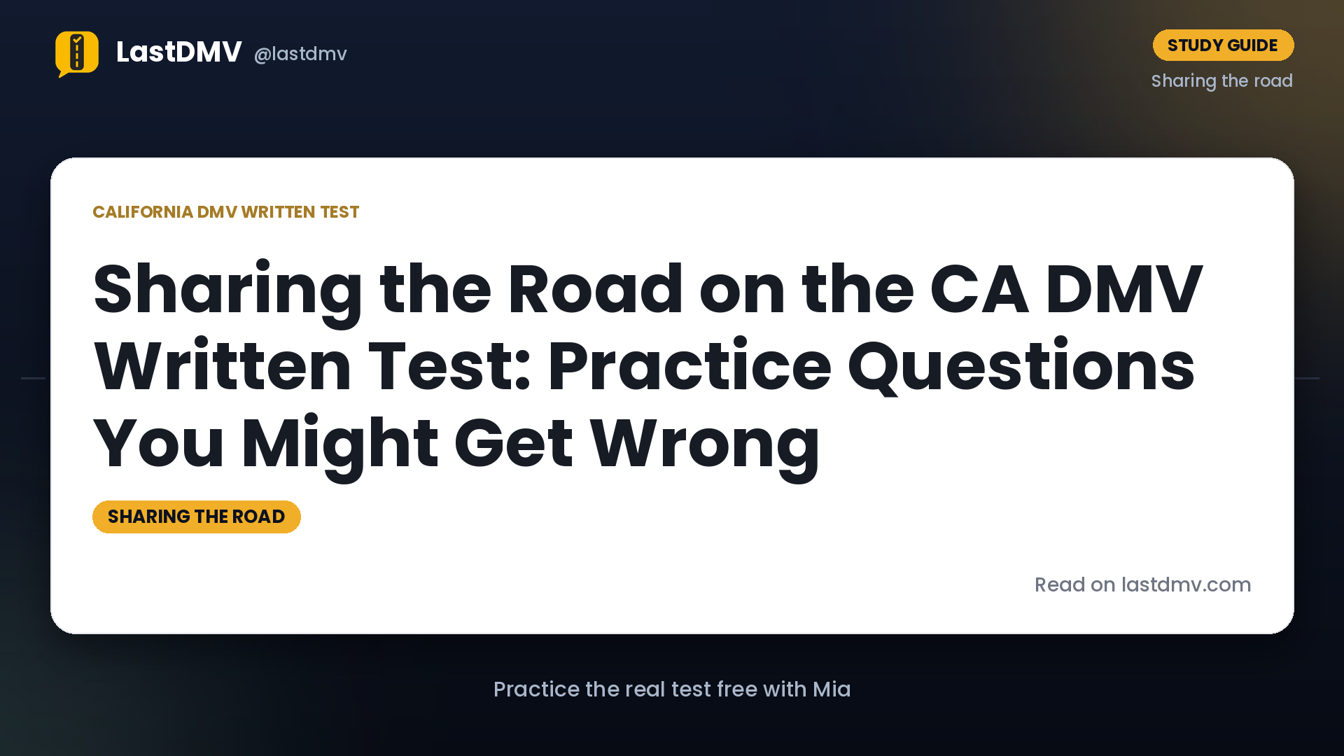 Sharing the Road on the CA DMV Written Test: Practice Questions You Might Get Wrong