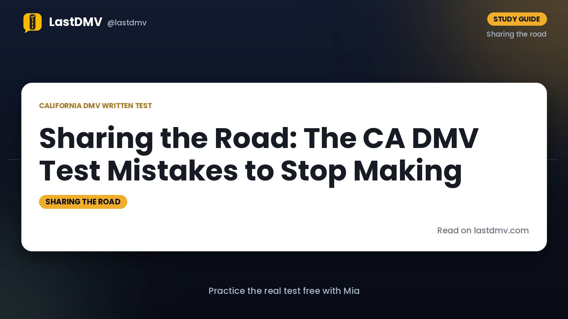 Sharing the Road: The CA DMV Test Mistakes to Stop Making