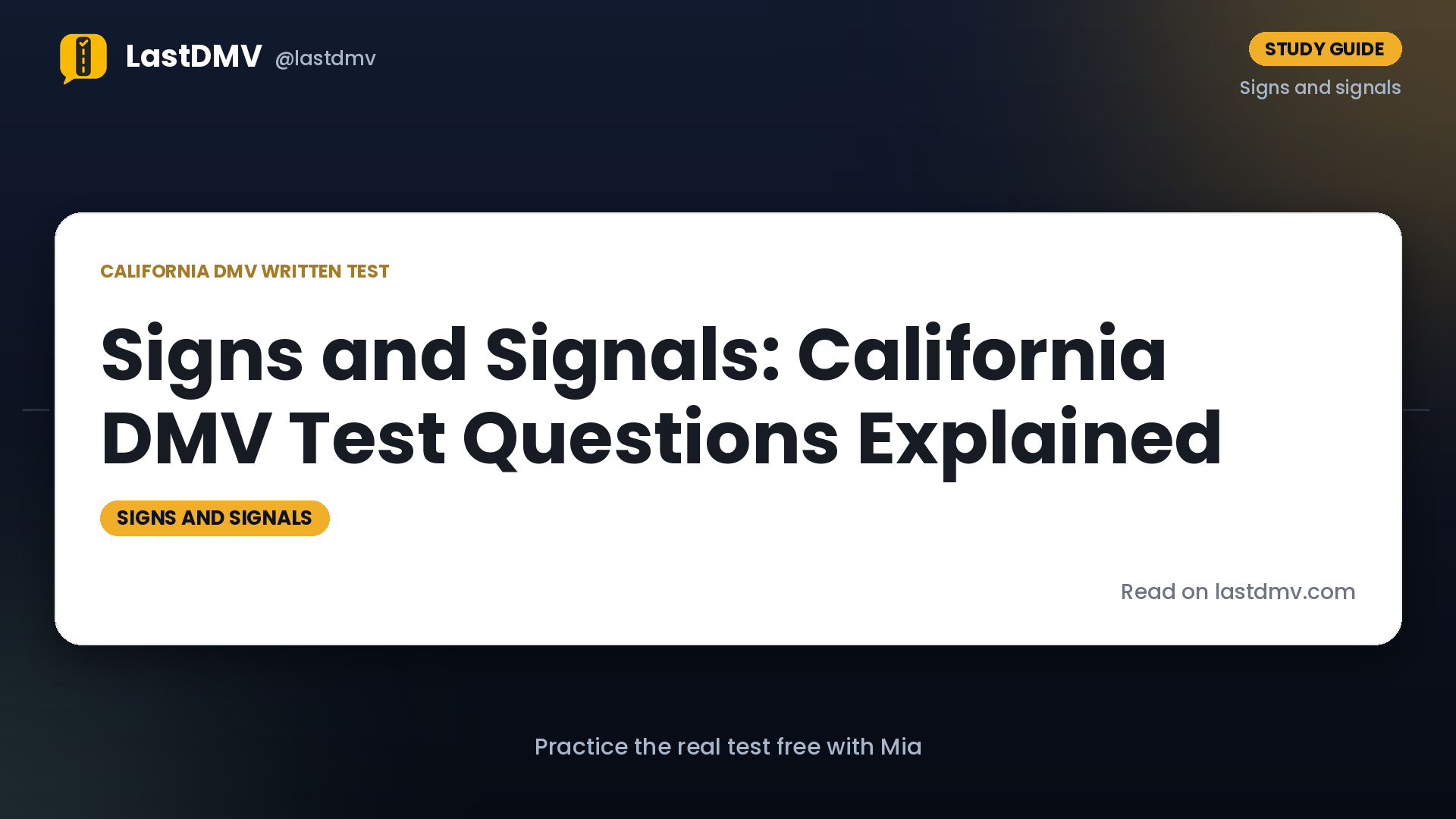 Signs and Signals: California DMV Test Questions Explained