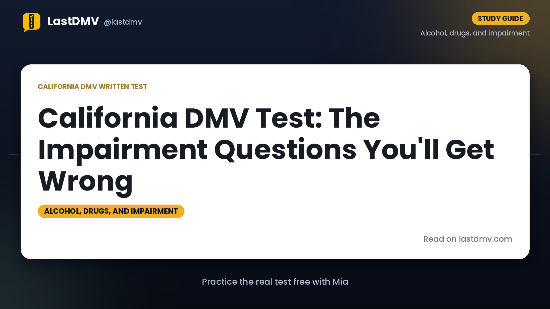 California DMV Test: The Impairment Questions You'll Get Wrong