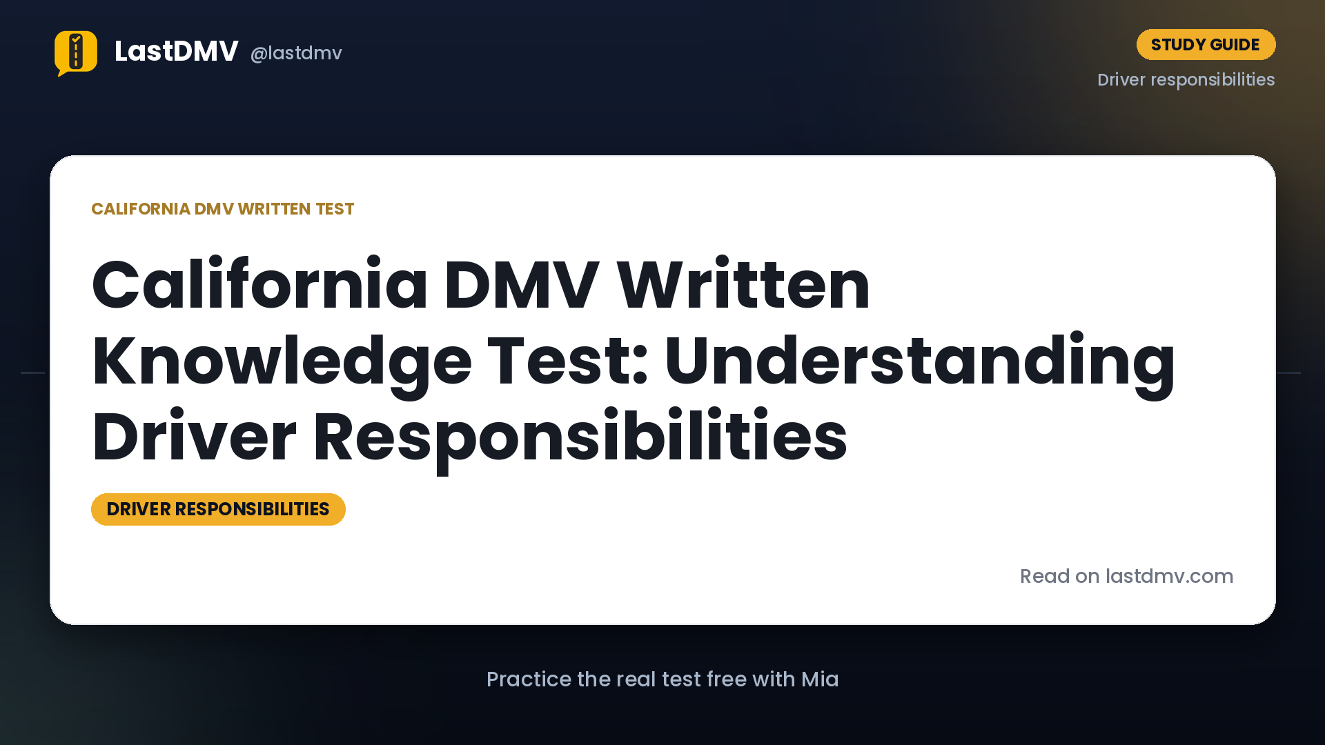 California DMV Written Knowledge Test: Understanding Driver Responsibilities