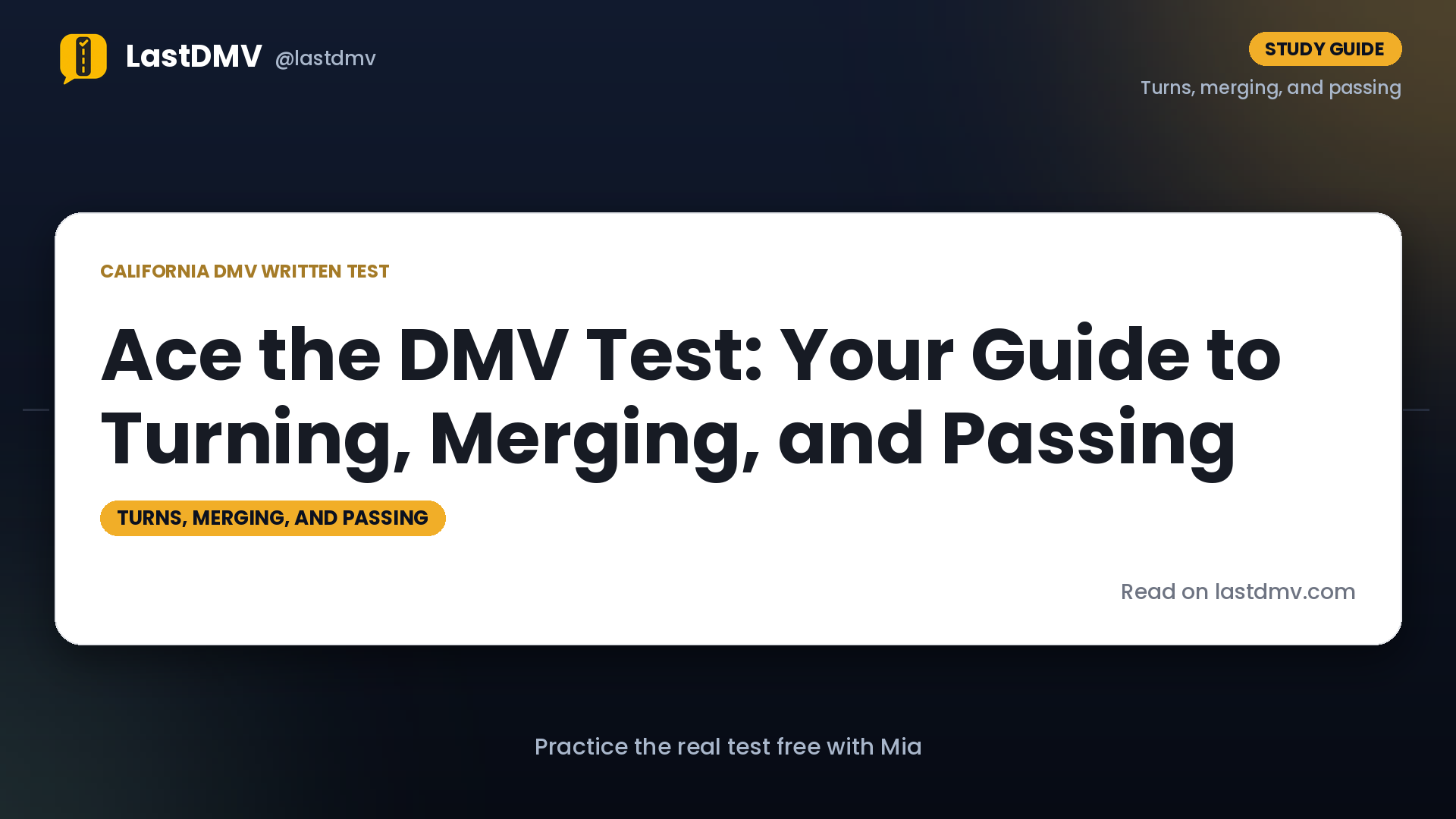 Ace the DMV Test: Your Guide to Turning, Merging, and Passing