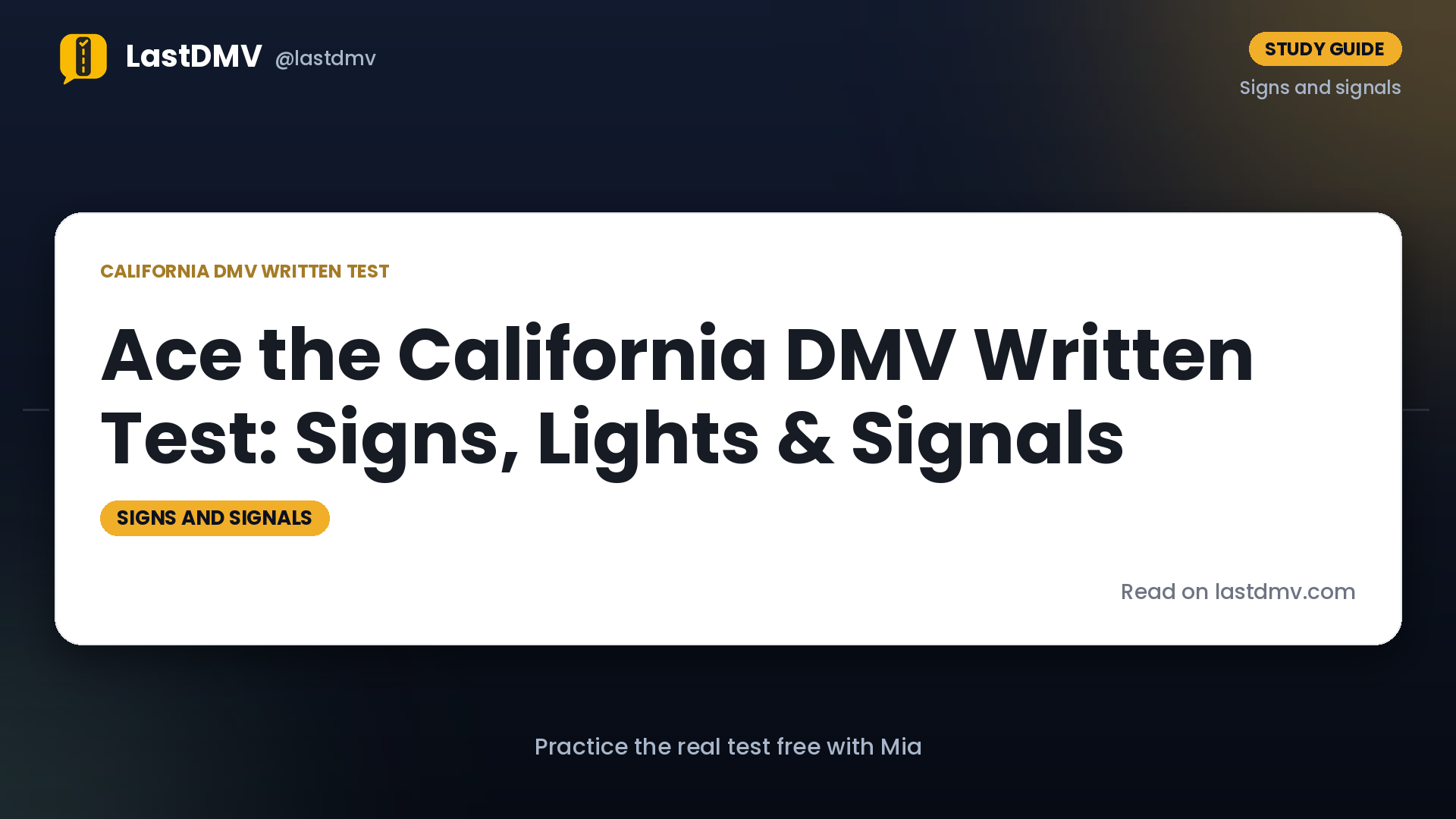 Ace the California DMV Written Test: Signs, Lights & Signals