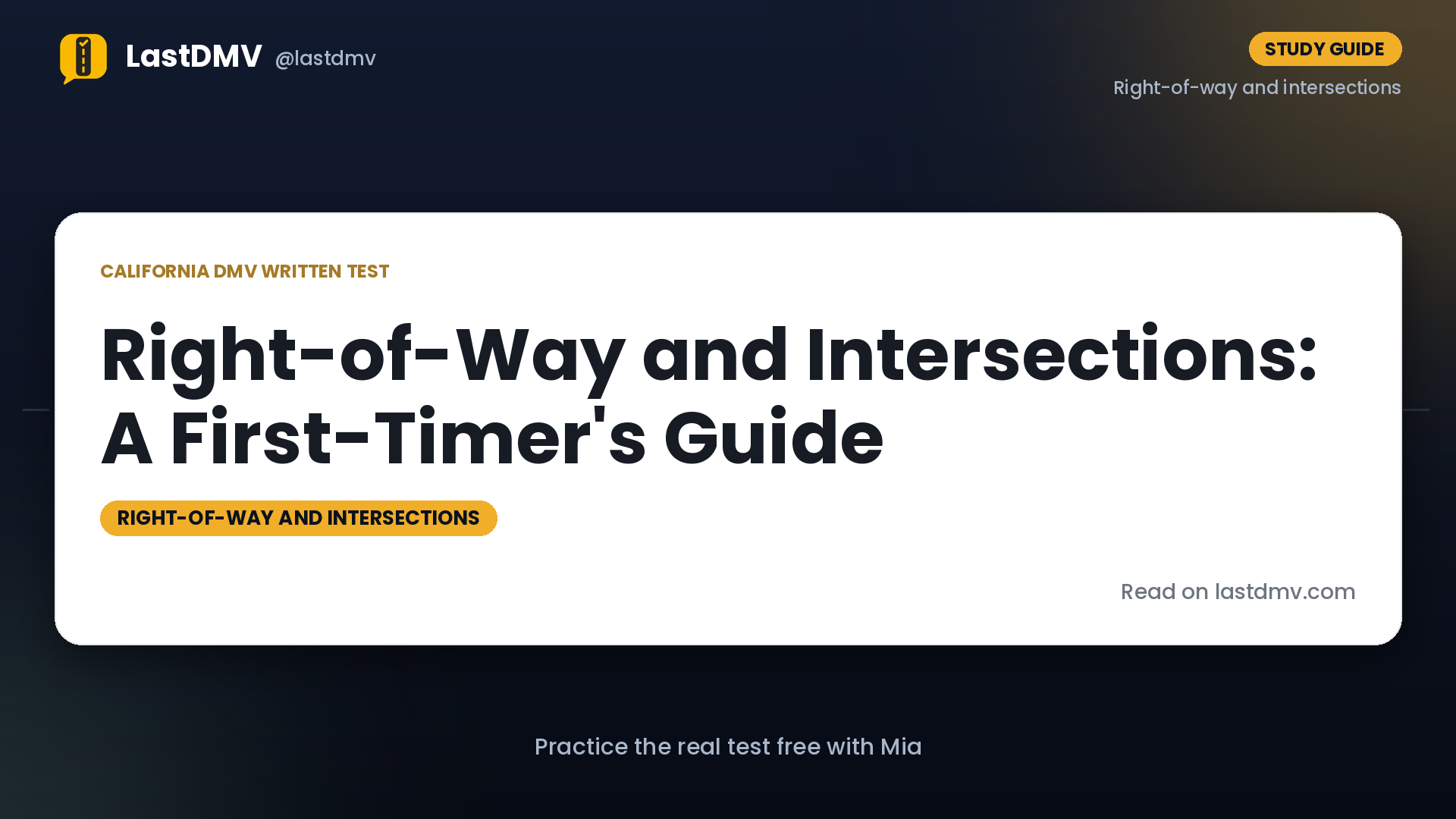 Right-of-Way and Intersections: A First-Timer's Guide