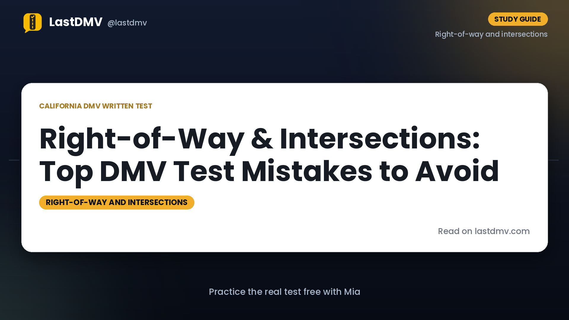 Right-of-Way & Intersections: Top DMV Test Mistakes to Avoid
