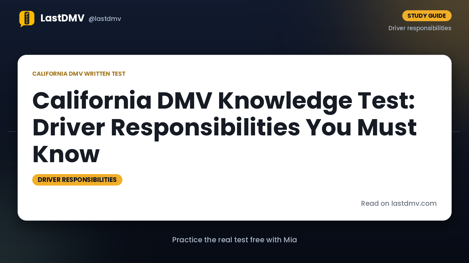 California DMV Knowledge Test: Driver Responsibilities You Must Know