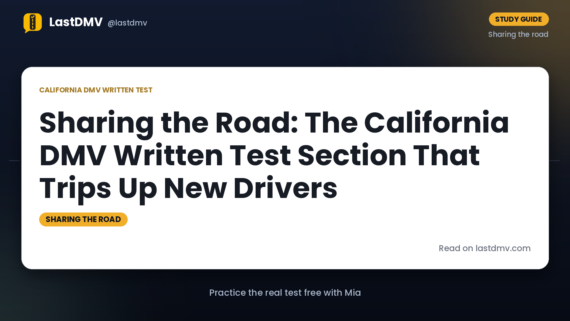 Sharing the Road: The California DMV Written Test Section That Trips Up New Drivers