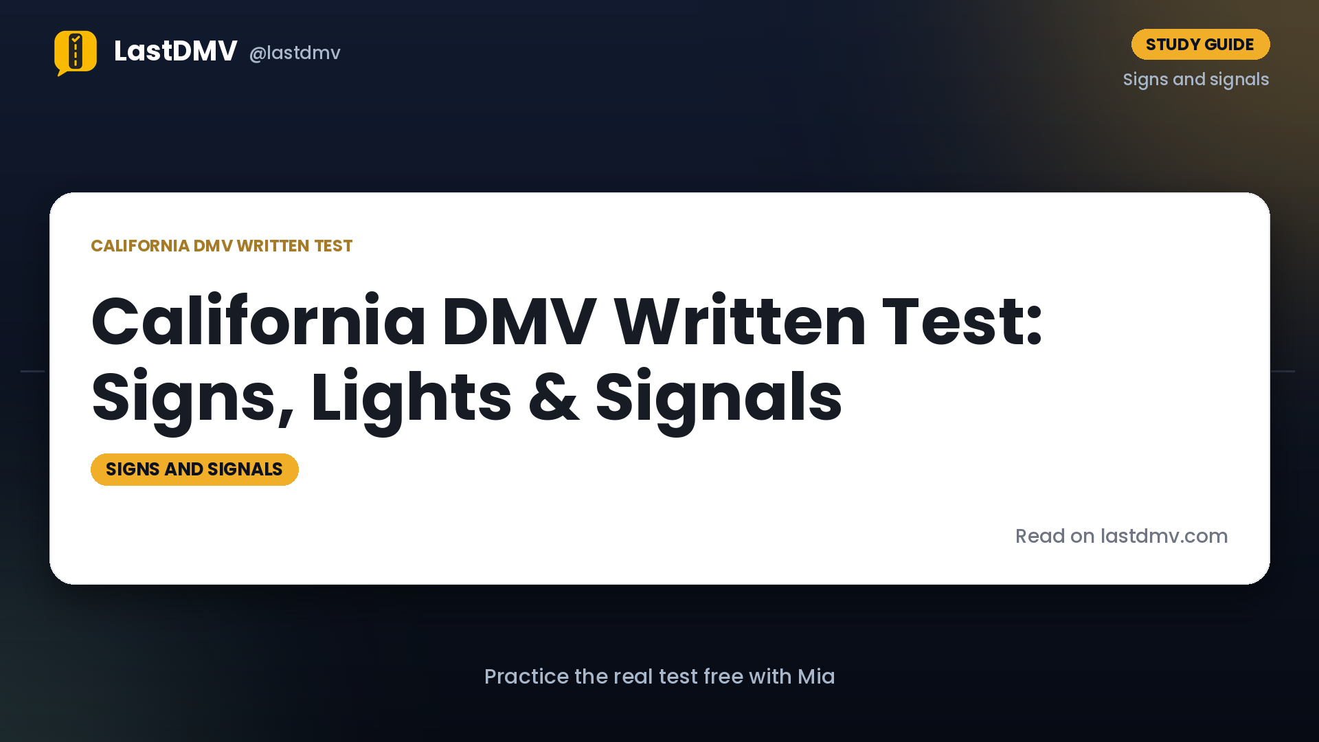 California DMV Written Test: Signs, Lights & Signals