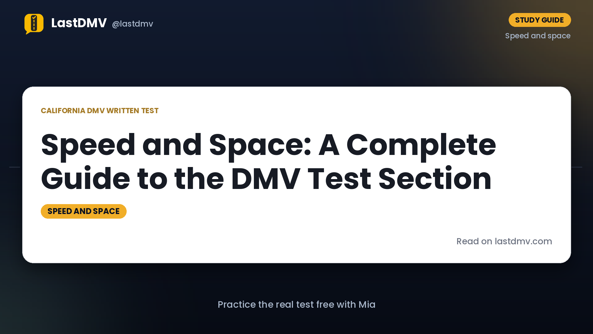 Speed and Space: A Complete Guide to the DMV Test Section