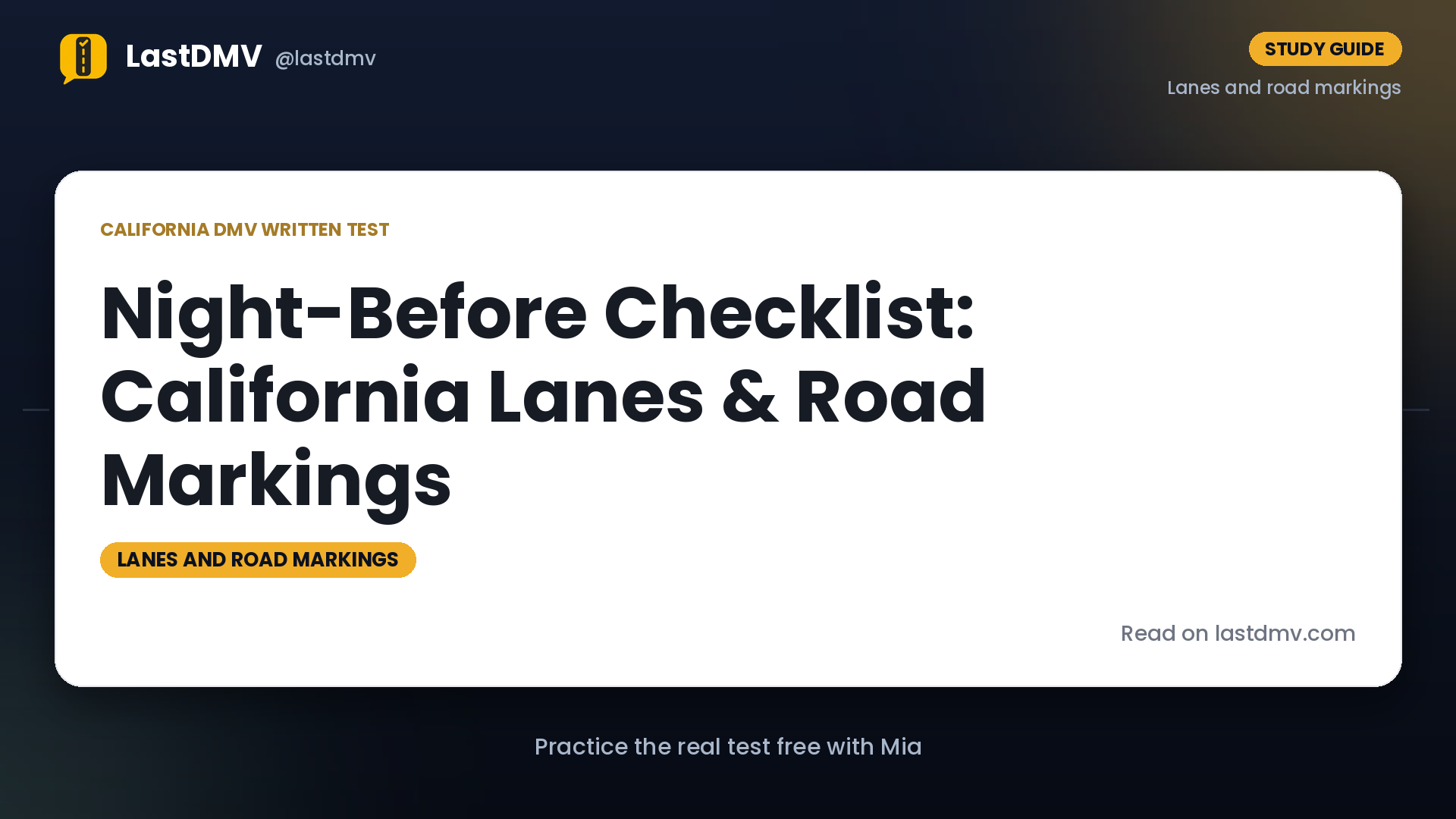 Night-Before Checklist: California Lanes & Road Markings