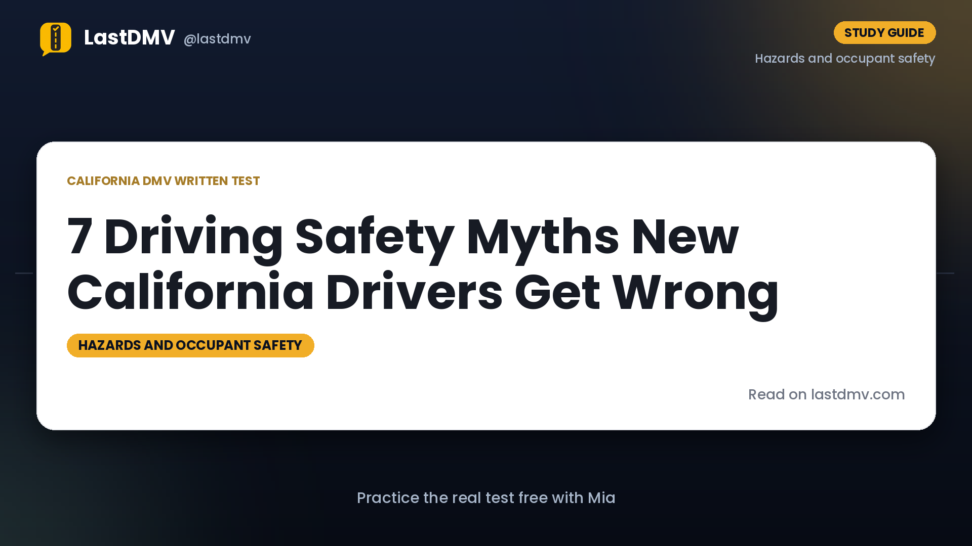 7 Driving Safety Myths New California Drivers Get Wrong