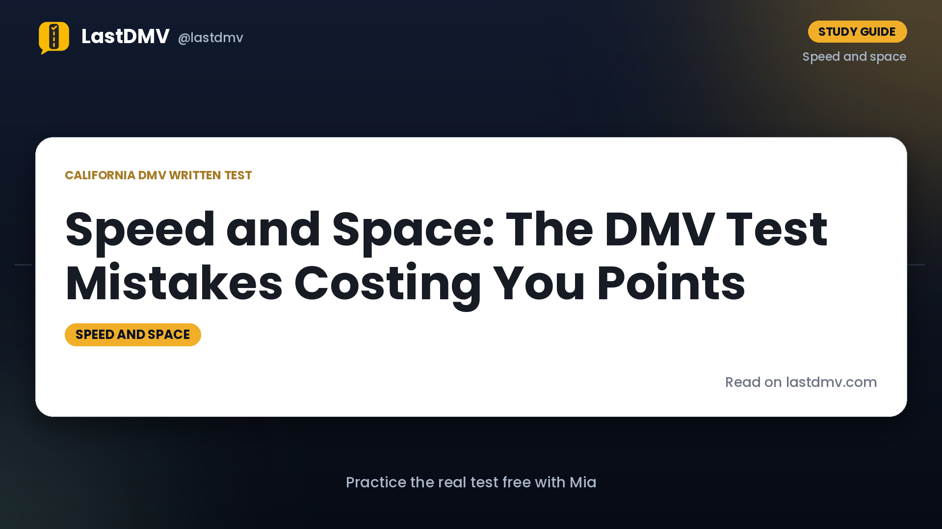 Speed and Space: The DMV Test Mistakes Costing You Points